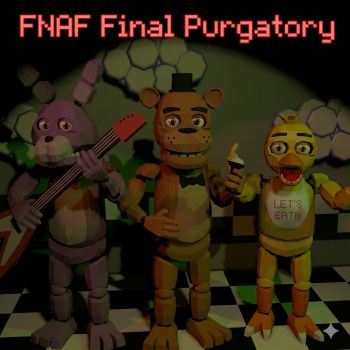 Fnaf Final Purgatory